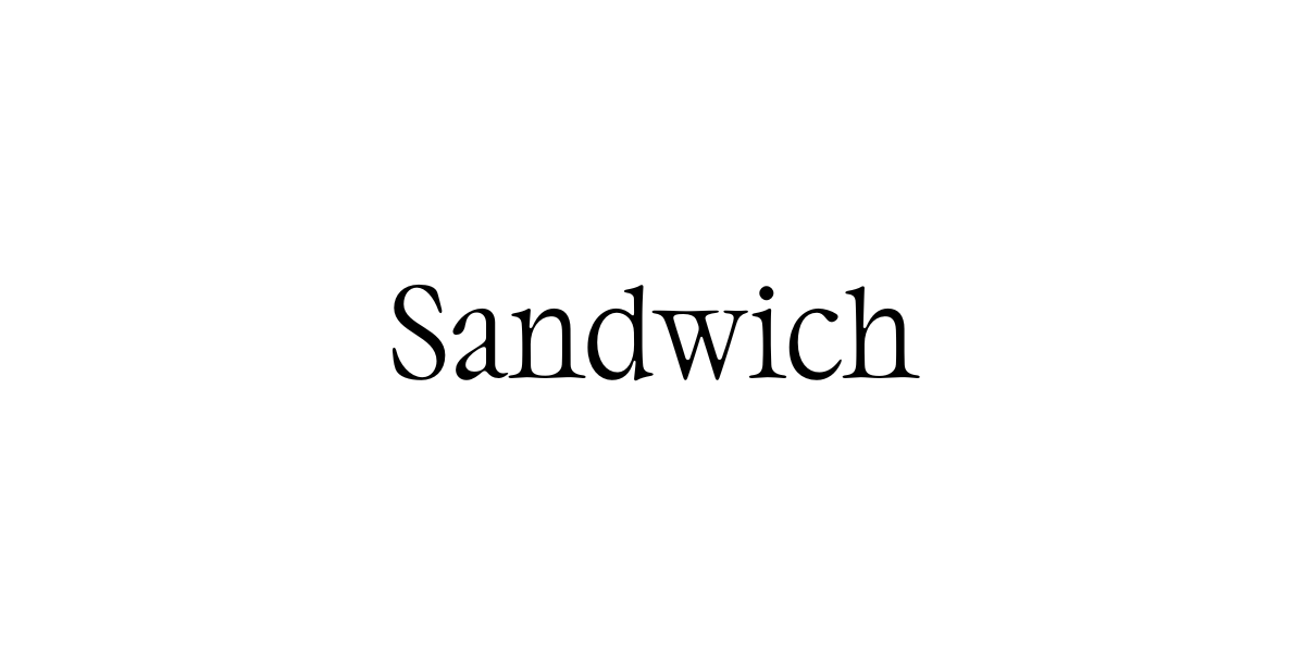 SANDWICH